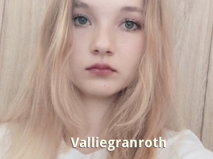 Valliegranroth