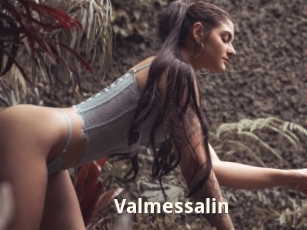 Valmessalin