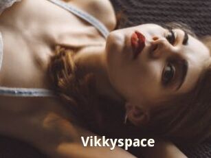 Vikkyspace