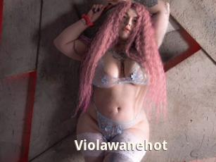Violawanehot
