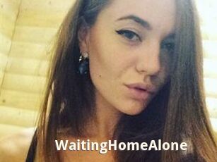 WaitingHomeAlone