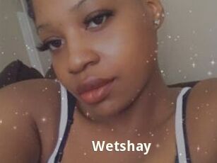 Wetshay