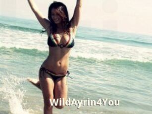 WildAyrin4You