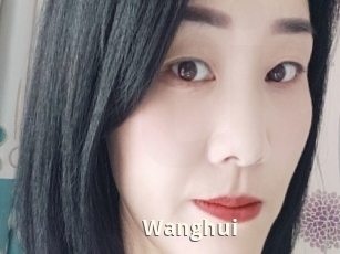 Wanghui