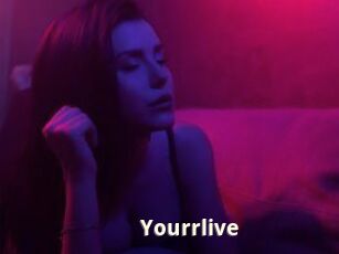 Yourrlive