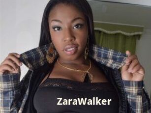 ZaraWalker