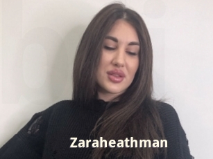 Zaraheathman